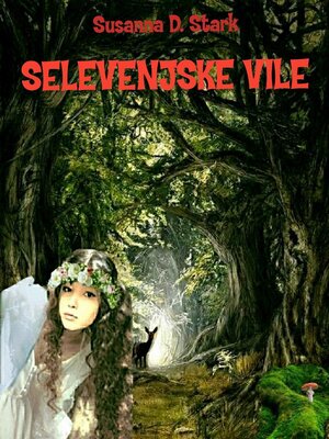cover image of Selevenjske Vile
